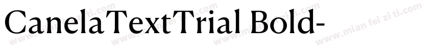 CanelaTextTrial Bold字体转换